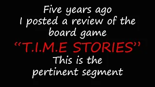 "Time Stories" board game reaction segment