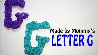 Letter G Charm Without the Rainbow Loom