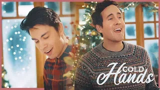 Cold Hands (Original Christmas Duet) | Sam Tsui & Casey Breves