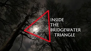 Inside The Bridgewater Triangle Documentary #haunted #paranormal #ghosthunting