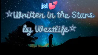 Written in the Stars (lyrics) | song by Westlife♥️