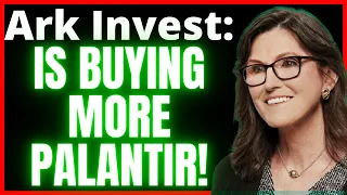 Cathie Wood of Ark Invest is buying more Palantir stock! PLTR stock price predictions and analysis!