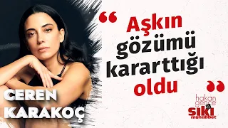 Ceren Karakoç: İkimizin de sektörden alacağı intikam var | Hakan Gence ile Sıkı Muhabbet