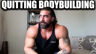 Why I’m Stopping Competitive Bodybuilding | IFBB Pro