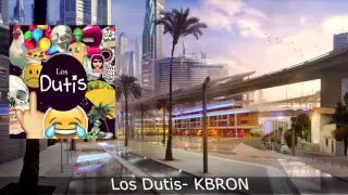 Los Dutis - KBRON *Moombahton*