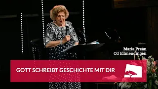 "Gott schreibt Geschichte mit dir" - Maria Prean - Identität in Christus TEIL 4