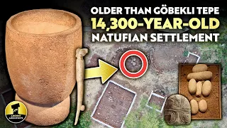 Incredible 14,300-Year-Old Major Natufian Settlement | Ancient Architects