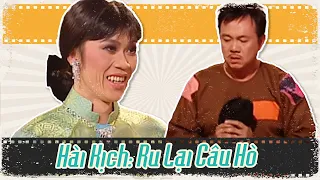 Hài kịch hải ngoại "RU LẠI CÂU HÒ" Hài kịch đầy sự ngọt ngào và cảm động với Hoài Linh, Chí Tài