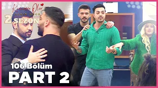 Kısmetse Olur: Aşkın Gücü 2. Sezon | 106. Bölüm FULL | PART - 2