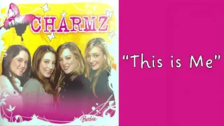 This is Me (Charmz Version) | The Barbie Diaries