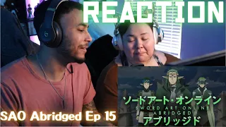 SAO Abridged Parody: Episode 15 REACTION