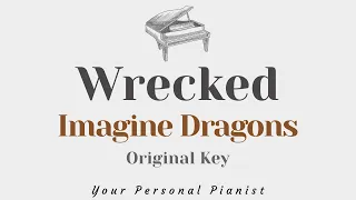 Wrecked - Imagine Dragons (Original Key Karaoke) - Piano Instrumental Cover with Lyrics