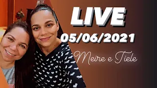 HINOS E LOUVORES - Meire e Tiele  - 05/06/2021 - LIVE