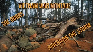 Vietnam War Montage | The Doors - Riders On The Storm