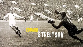 Eduard Streltsov - Legendary Soviet football player | Torpedo Moskau