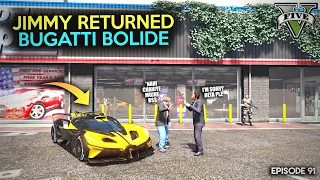 91 - JIMMY RETURNED BUGATTI BOLIDE TO SULTAN | EP #125 | Rich Life Series | GTA 5 MODS - Urdu | HXB