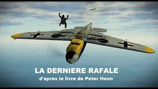 Le dernière rafale - Chapitre 1 - Les Américains débarquent!