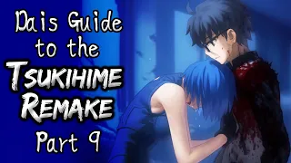 The Lore and Recap of Tsukihime Remake 09 - The Moonbow