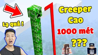 Minecraft, Nhưng bqThanh Tạo Ra CREEPER Cao 1000m Troll Ốc...