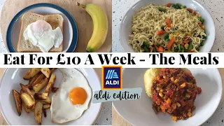 Eat For £10 A Week Challenge   Aldi Edition | The Meals