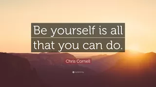 TOP 20 Chris Cornell Quotes