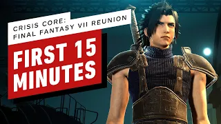 Crisis Core: Final Fantasy VII Reunion - First 15 Minutes of Gameplay