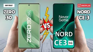 Infinix Zero 30 Vs OnePlus Nord CE3 - Full Comparison 2023 🔥 Techvs