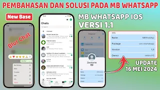 Pembahasan dan Solusi MB WhatsApp versi 1.1 Update 16 MEI 2024 ⚡ Ubah WA Android jadi iPhone