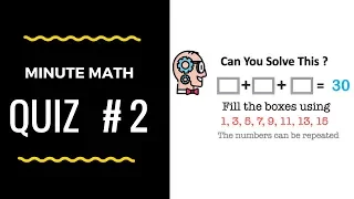 Math Puzzles with Answers in 60 seconds - Fill in the blanks ?