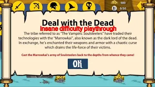 Stick war: legacy  bonus campaign 6 Deal With the Dead Insane difficulty playthrough