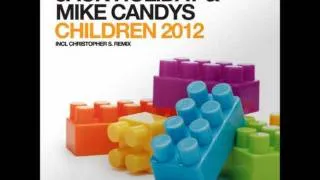 Jack Holiday & Mike Candys - Children (Radio Edit)