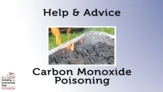 Carbon Monoxide Poisoning - The Camping and Caravanning Club, Help & Advice