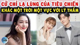 Cử chỉ LẠ LÙNG của Tiêu Chiến dành cho Dương Tử: Khác một trời một vực với 'tình tin đồn' Lý Thấm