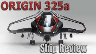 Origin 325a Ship Review + VHRTs | Star Citizen | 3.18