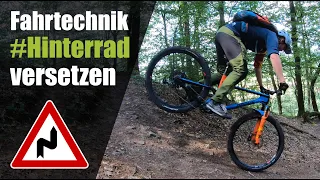 Hinterrad versetzen - So lernst du es! Mountainbike Fahrtechnik Tutorial