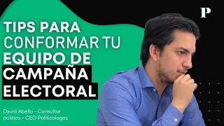 Conformación de equipos para campañas electorales