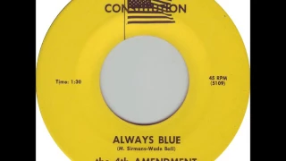The 4th Amendment - Always Blue