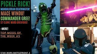 PICKLE RICK! Mace Windu! Commander Gree and more! Top Mods Of The Week #5