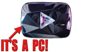 This Diamond Play Button Is a GAMING PC!