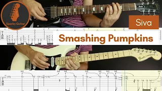 Siva - Smashing Pumpkins (Guitar Cover & Tab)