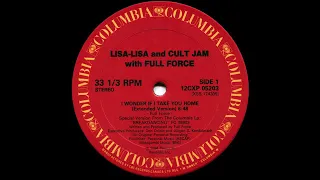 Lisa Lisa and Cult Jam with Full Force - I Wonder If I Take You Home (Extended Version)