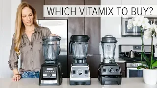 WHICH VITAMIX TO BUY | vitamix comparison + accessories