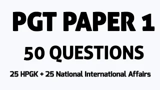 HPPSC PGT PAPER 1 50 QUESTIONS REVISION || HPPSC SCHOOL LECTURER  PAPER