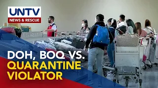 Reklamo vs. quarantine violator, inihahanda na ng DOH at BOQ