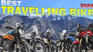 Best Touring Bike in India 2023 || Long Ride Travelling Bikes || Budgets Segment || Adventure Bikes