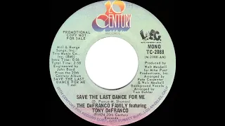 1974 DeFranco Family - Save The Last Dance For Me (mono radio promo 45)