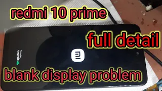 redmi 10 prime blank display solution  graphic solution