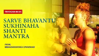 Sarve Bhavantu Sukhinah || Shanti mantra || ॐ सर्वे भवन्तु सुखिनः ||