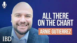 Arnie Gutierrez: Where To Find Everything You Need To Make A Trade | Investing With IBD