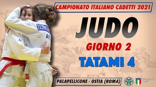 Judo - Campionato Italiano Cadetti 2021 - Giorno2 Tatami4